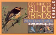 Stokes Beginner’s Guide to Birds