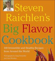 Steven Raichlen’s Big Flavor Cookbook