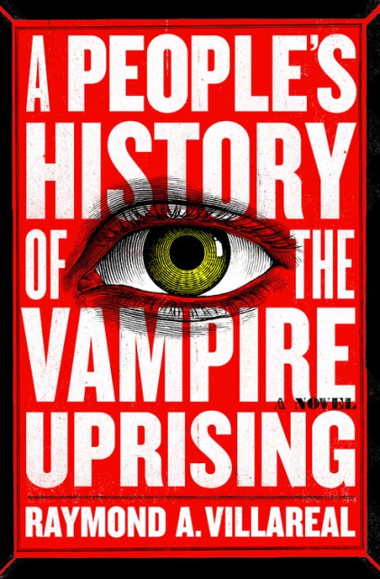 A People’s History of the Vampire Uprising