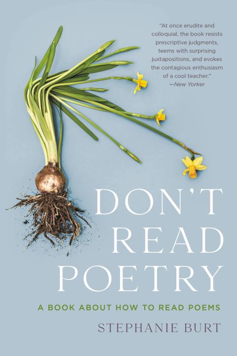 Don't Read Poetry