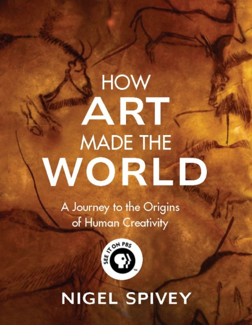 How Art Made the World