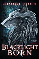 Blacklight Born