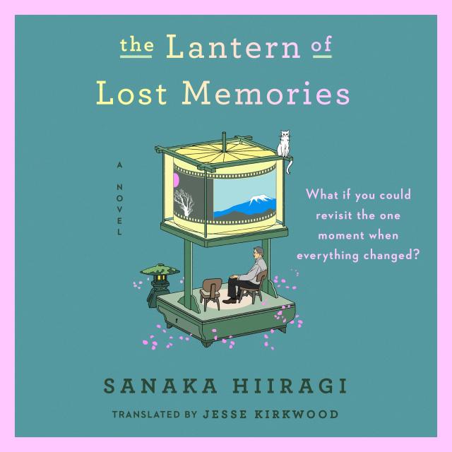 The Lantern of Lost Memories