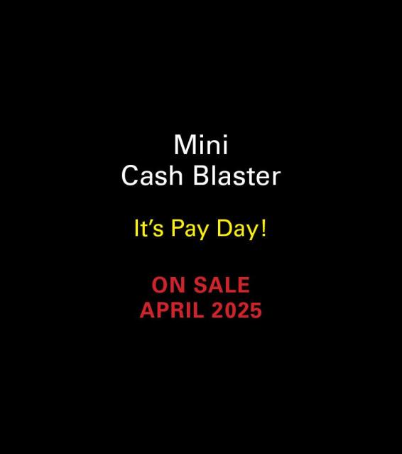 Mini Cash Blaster