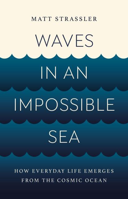 Waves in an Impossible Sea